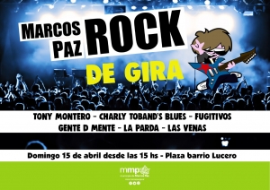 Este domingo Marcos Paz Rock de Gira en El Lucero