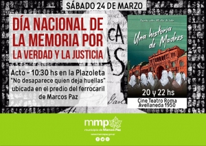 24 de marzo, Día Nacional de la Memoria por la Verdad y la Justicia