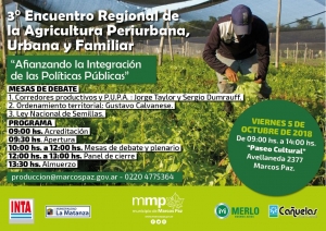 3° Encuentro Regional de Agricultura Periurbana, Urbana y Familiar en Marcos Paz