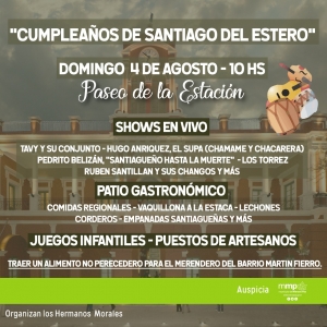 Domingo 4 de agosto, Fiesta de Cumpleaños de Santiago del Estero