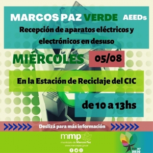 Marcos Paz Verde: Recepción de aparatos eléctricos y electrónicos en desuso.