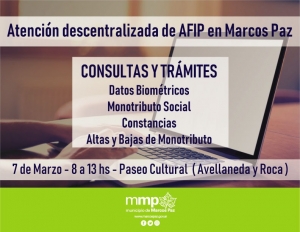 7 de marzo, atención descentralizada de AFIP en Marcos Paz