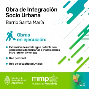Plan de Obras de Integración Socio Urbana en barrio Santa María